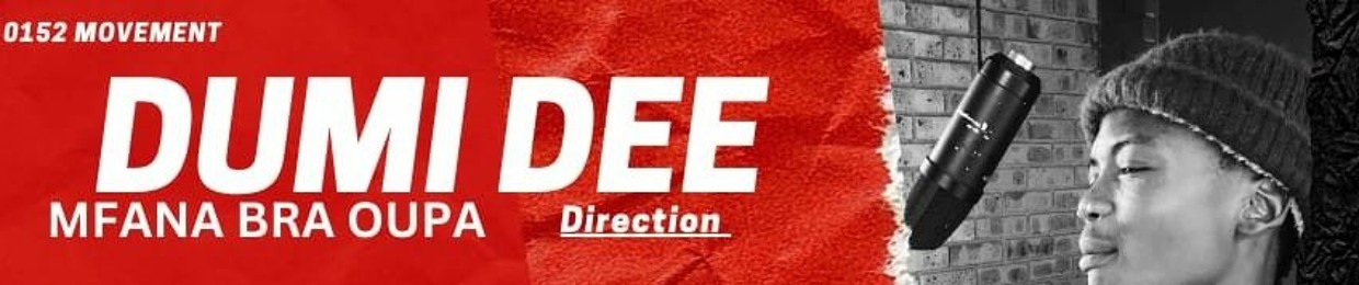 Dumi Dee Direction