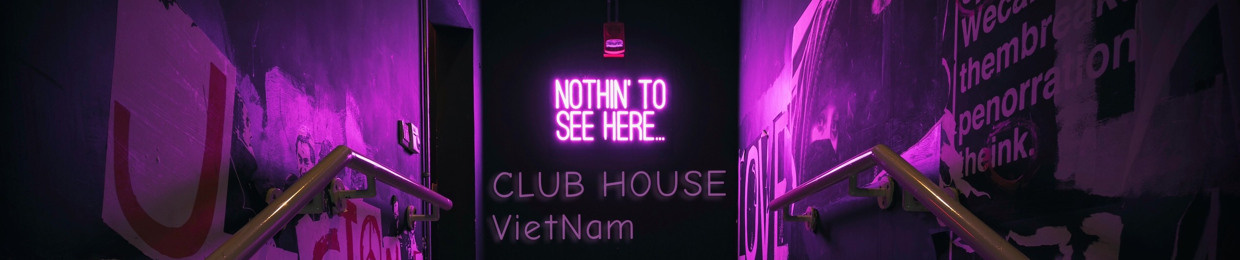 ⚜ Club House | Viet Nam