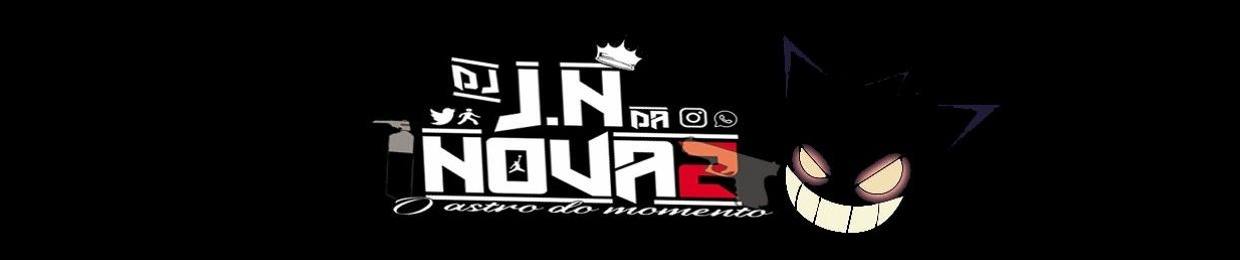 ✘DJ JN DA NOVA 2✘