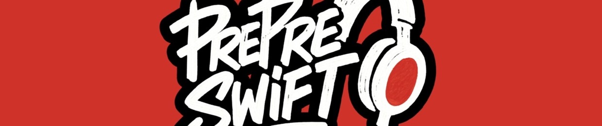 PrePreSwift 🌹