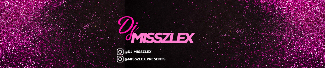 DJ MISSZLEX