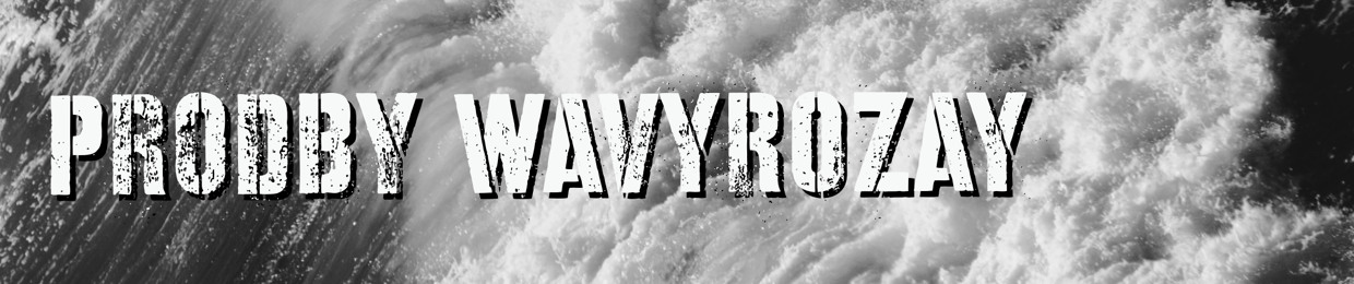 WavyRozay