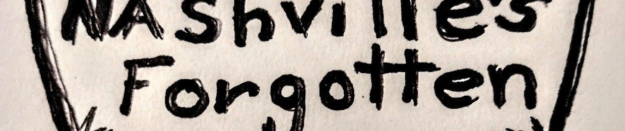 Robert Runke Nashville 's Forgotten
