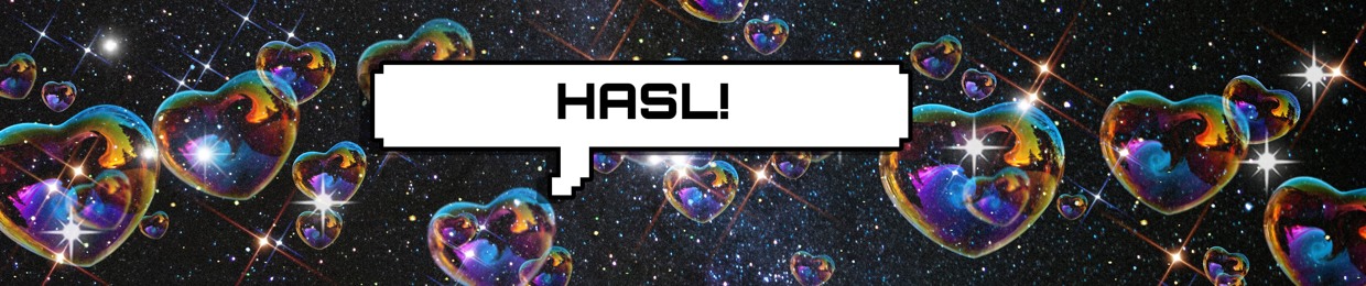 HASL!