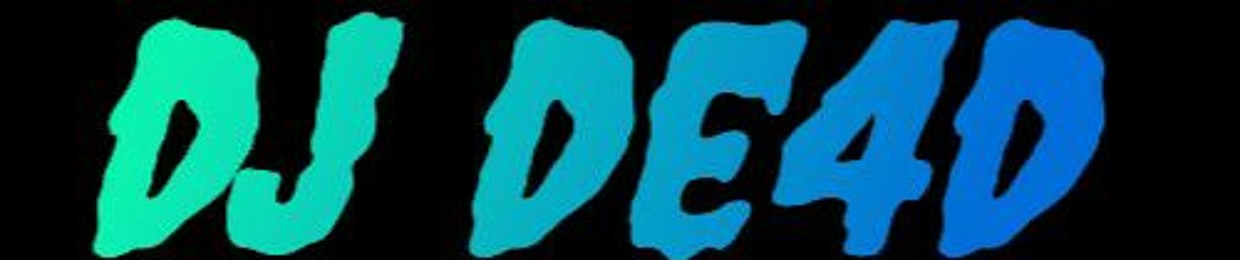 DJ DE4D