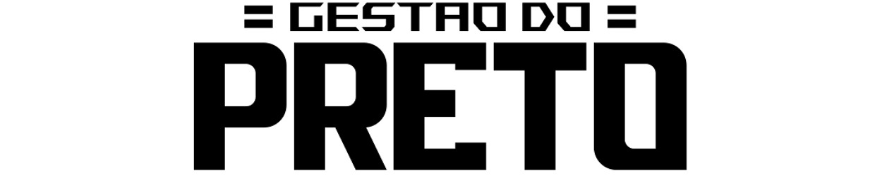 Pretao | Gestão do Preto