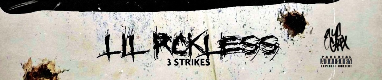 Lil Rckless Throwaways