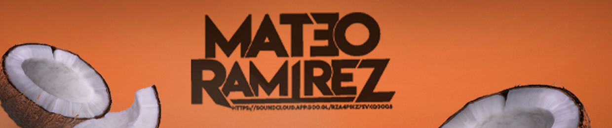 MATEO RAMIREZ DJ #2