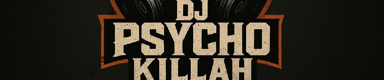 Dj Psycho Killah