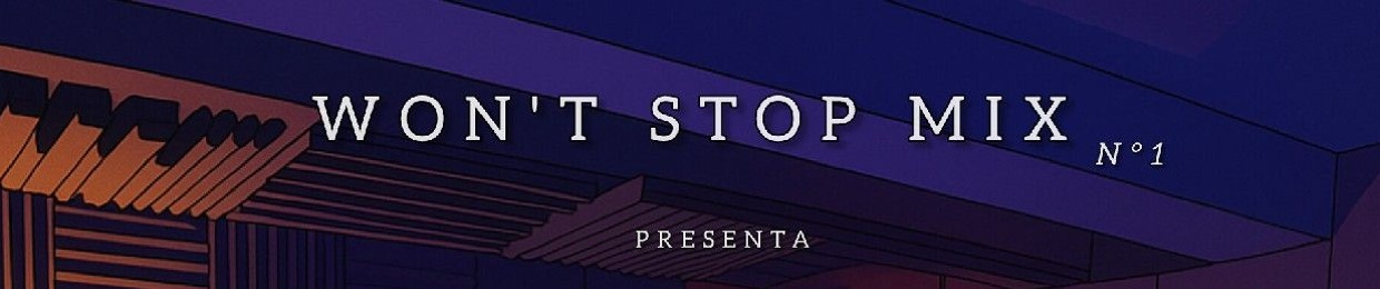 Won't Stop Mix