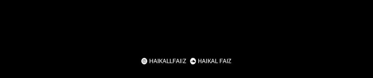 HAIKAL FAIZZ