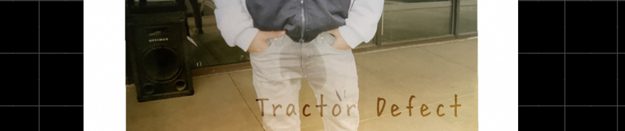 Tractor Defect