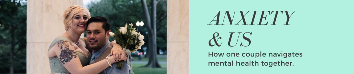 Anxiety & Us