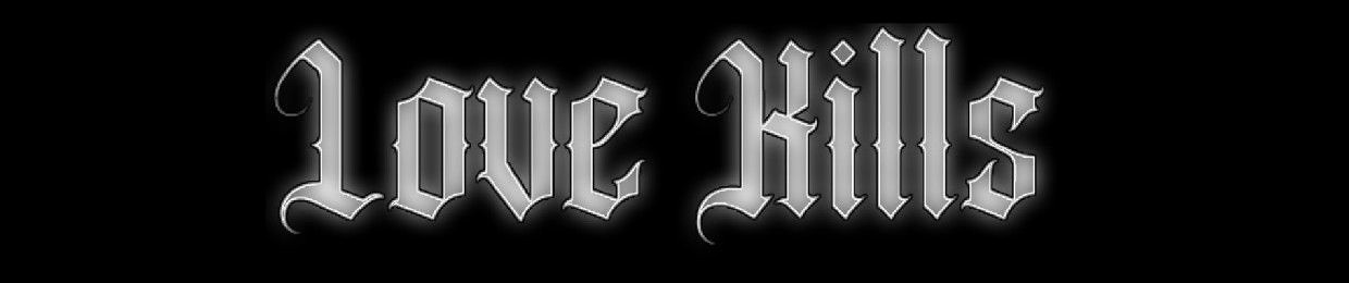 LoveKills