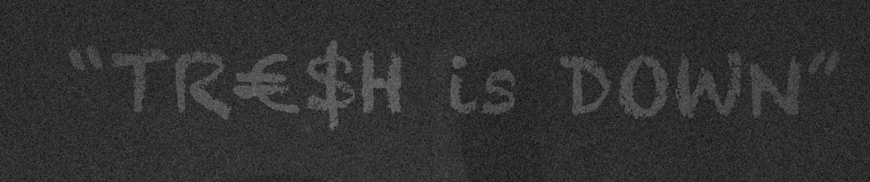 TR€$H