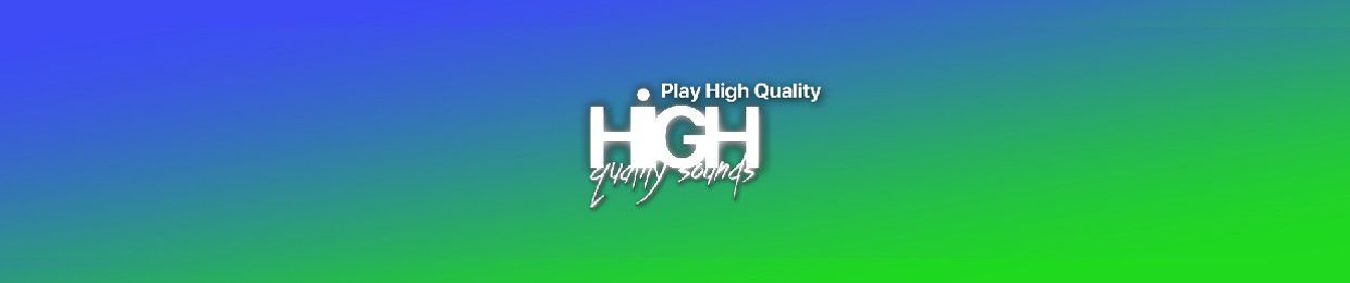 HiGH Sound Quality
