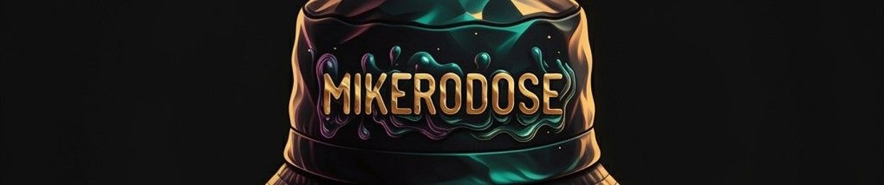 M!KERODO$E