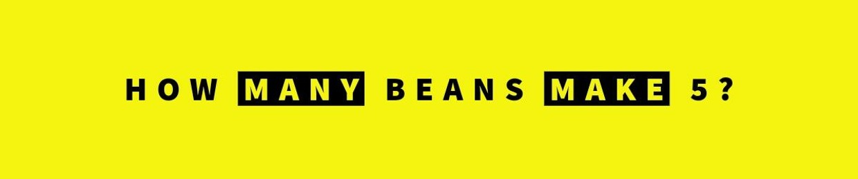 How Many Beans Make 5?