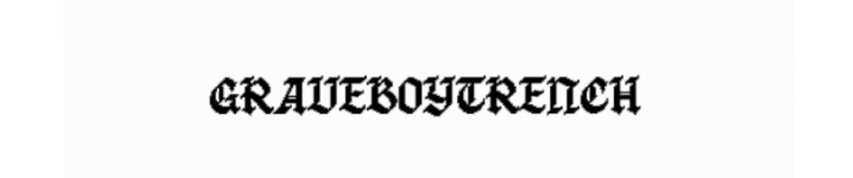 GRAVEBOYTRENCH