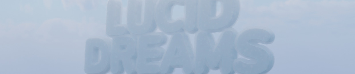 Lucid Dreams