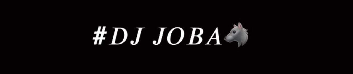 dj JOBA🐺
