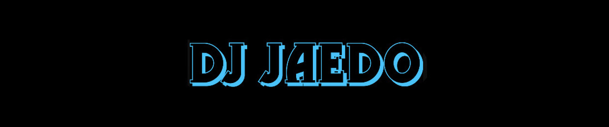 DJ JAEDO
