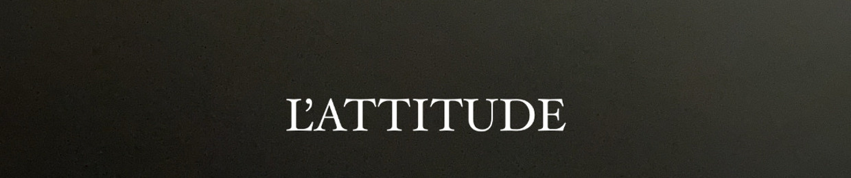 L’Attitude  (GER)
