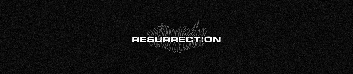 resurrection