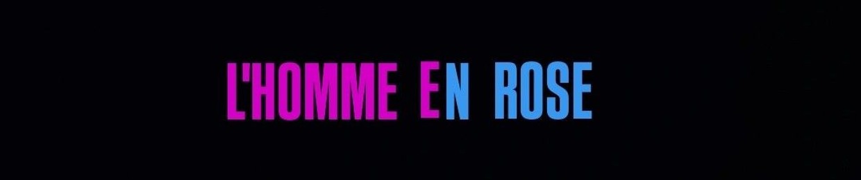 L'HOMME EN ROSE