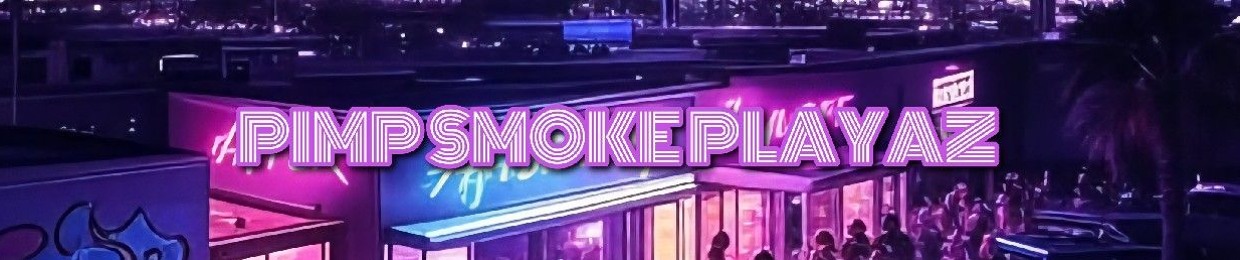 Pimp Smoke Playaz