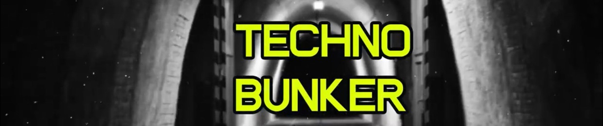 TECHNO BUNKER