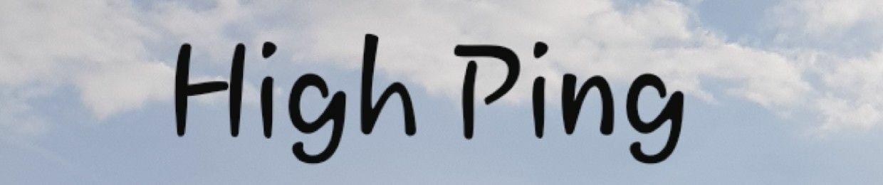 High Ping