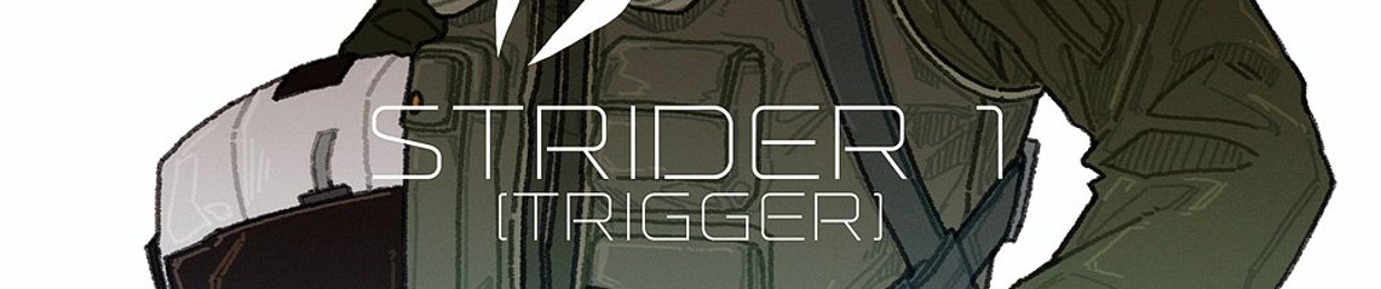 Strider-1 [Trigger]