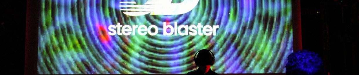 Stereoblaster
