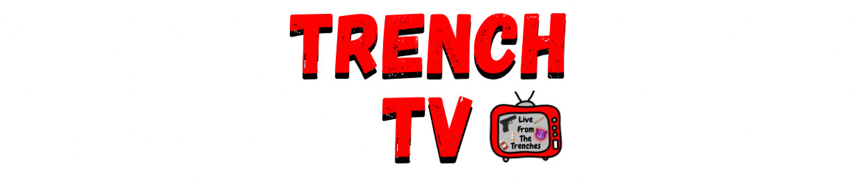 TRENCH TV 😈