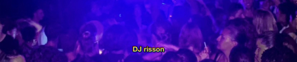dj Risson