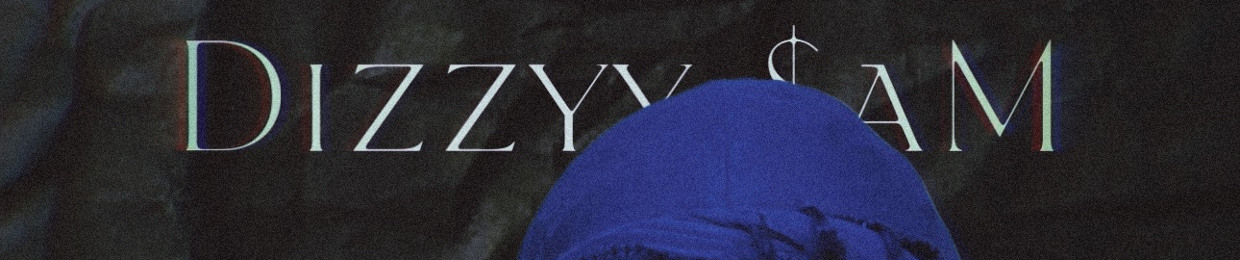 Dizzyy $aM