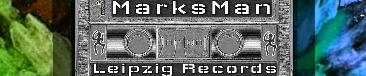 MarksMan.! Lpz Records|K∆MO