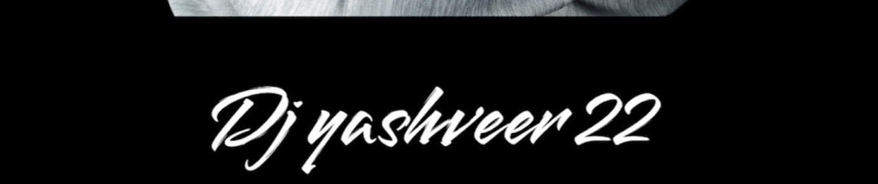 Dj yashveer22