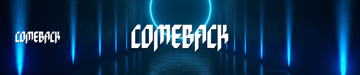 COMEBACK