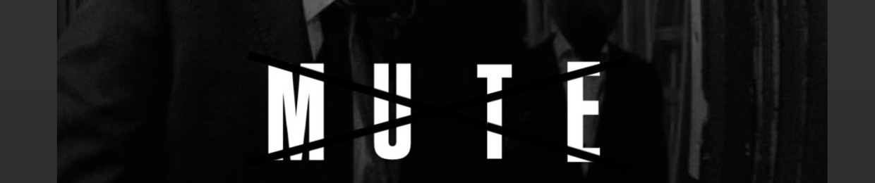MUTE