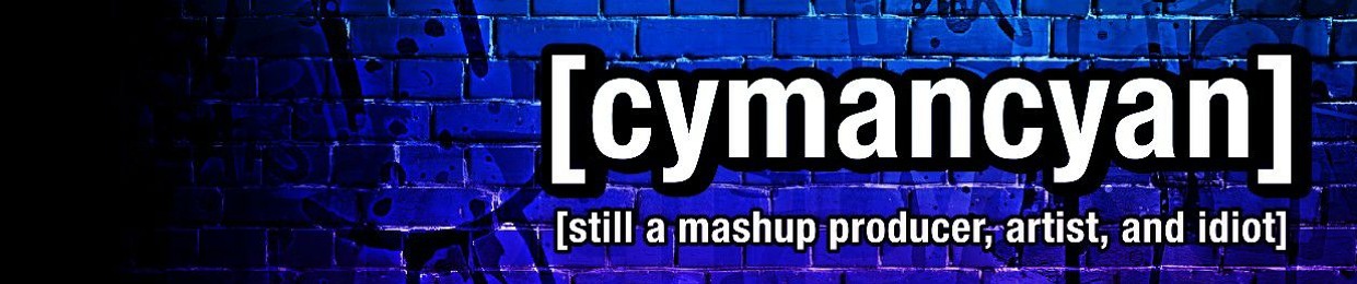 [cymancyan] | [channel 2]