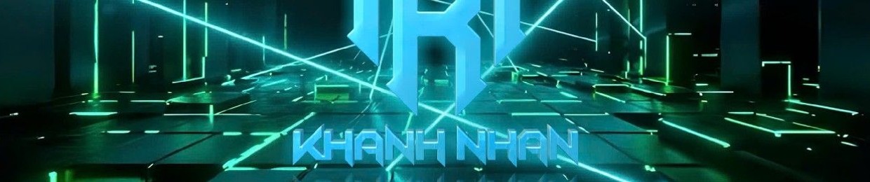 N.KHANH NHAN ✪