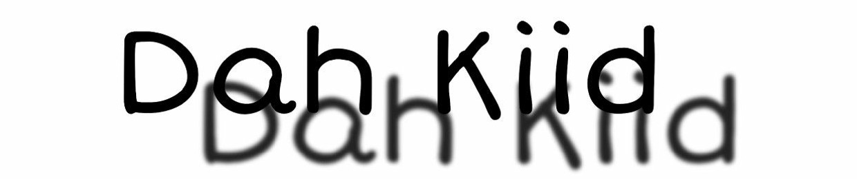 Dah Kiid