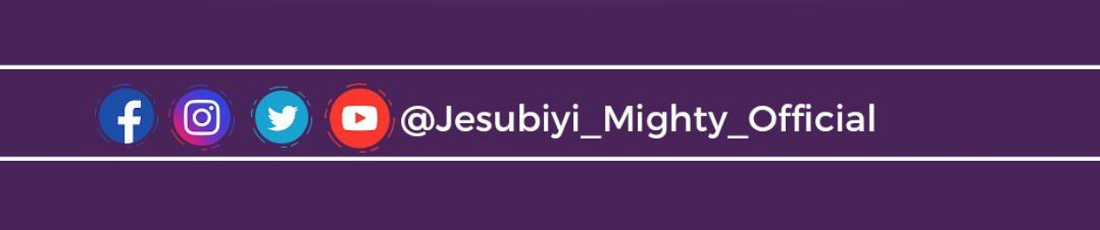 JESUBIYI MIGHTY