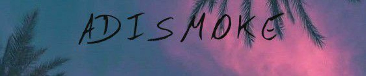 ADISMOKE