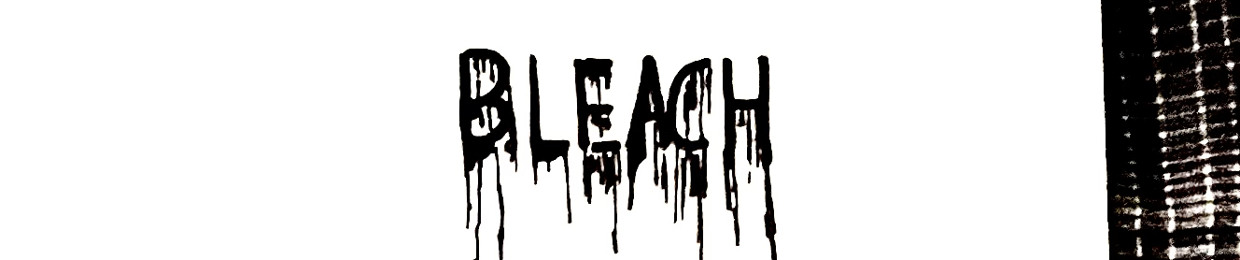 Bleach<3