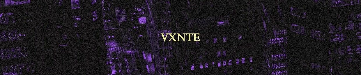 Vxnte