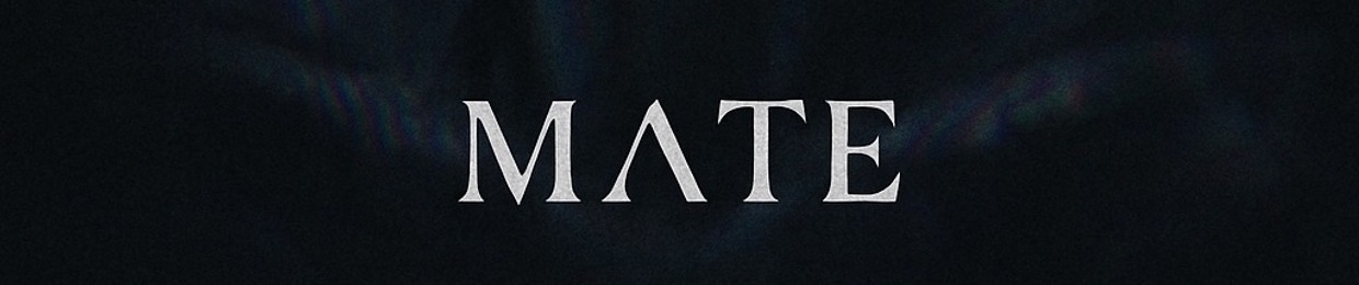 MΛTE