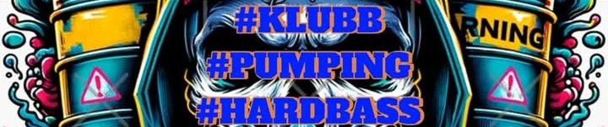 #KLUBB PUMPING HARDBASS RECORDS#